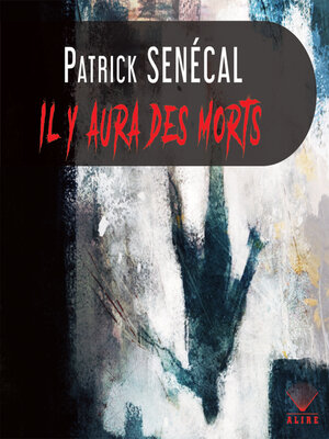 cover image of Il y aura des morts